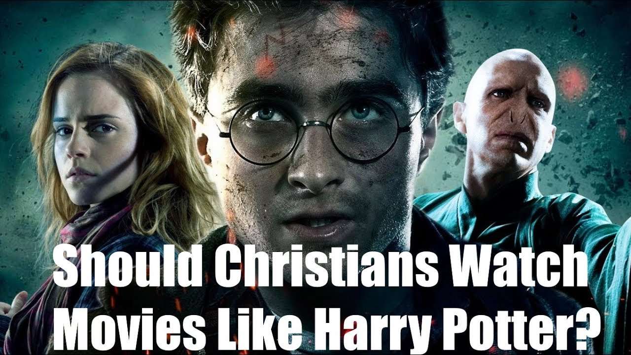 Should Christians Watch Movies Like Harry Potter?